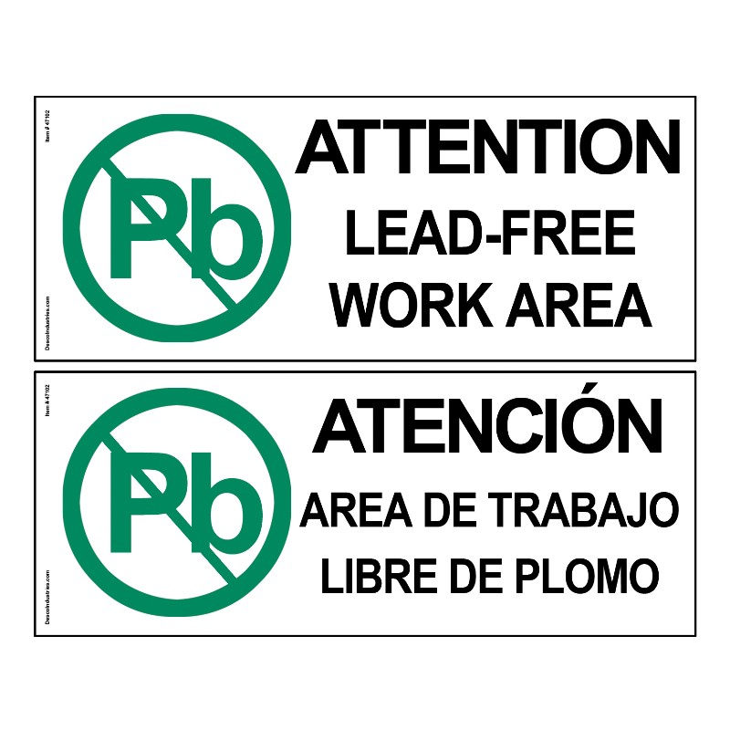 47104-SIGN, ATTENTION, LEAD-FREE ZONE, 4 IN x 10 IN